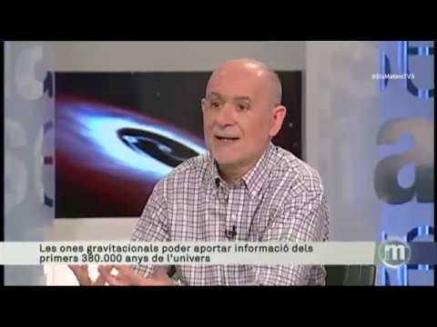 Detecció de les primeres ones gravitacionals, explicada a TV3 (1 de 2) de Joan Anton Català