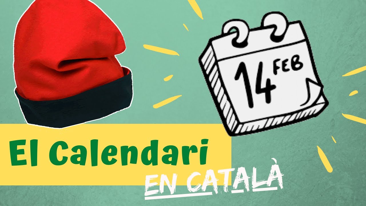 El calendario en catalán. Catalán para latinos. de CatalanParaLatinos
