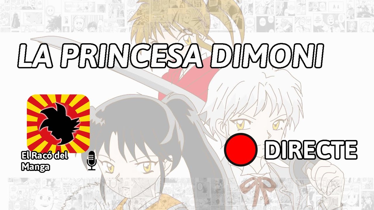 El Racó del Manga: Analitzem Inuyasha: La Princesa Dimoni de El Racó del Manga