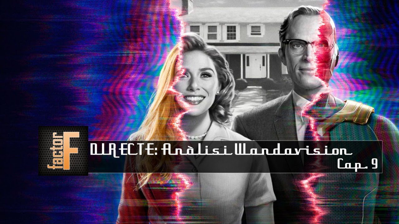 WandaVision: Anàlisi del capítol 9 #wandavision​ #scarletwitch​ #marvel de Factor F