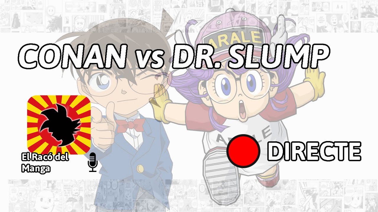 El Racó del Manga: Debat Electoral: Detectiu Conan vs Dr. Slump de El Racó del Manga
