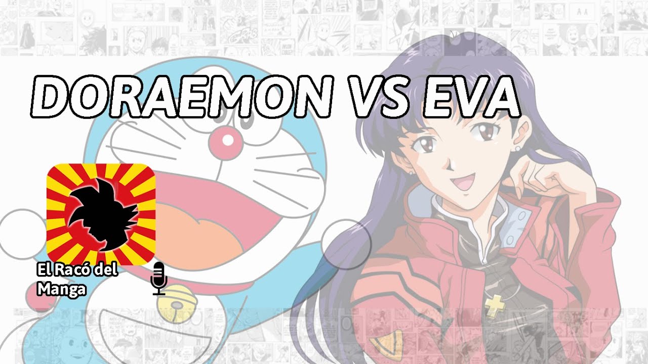 El Racó del Manga: Debat Electoral: Doraemon vs Evangelion de El Racó del Manga