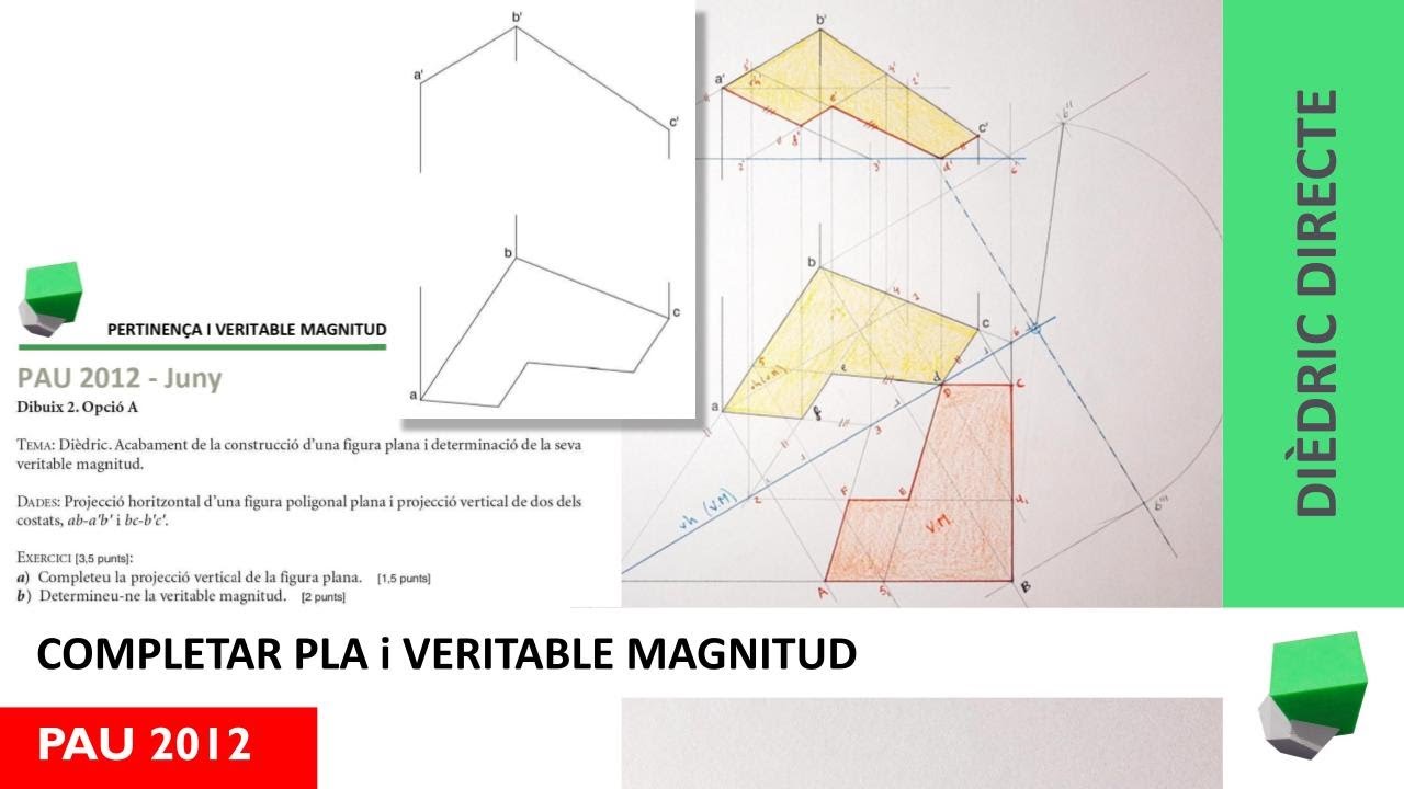 👉 Saps com completar millor la projecció vertical d'un pla❓ PERTINENÇA - PAU 2012 - Dièdric directe de Josep Dibuix Tècnic IDC