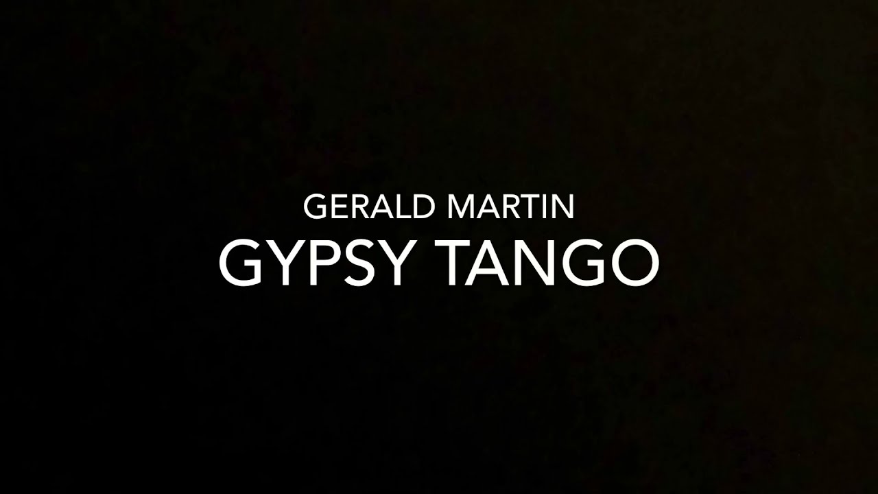 Gypsy Tango - Gerald Martin de Carles Mas Gari