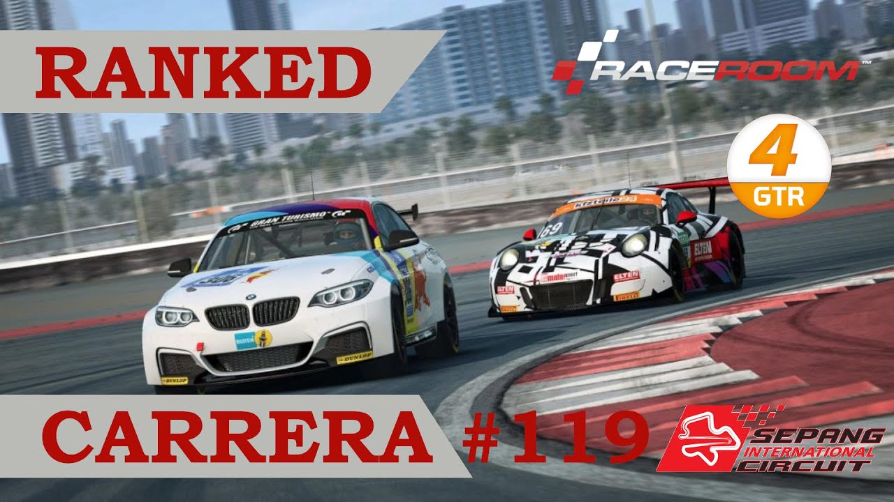 📈 RaceRoom - Ranked Cursa #119 - Circuit Sepag - BMW M4 GTR4 de A tot Drap Simulador