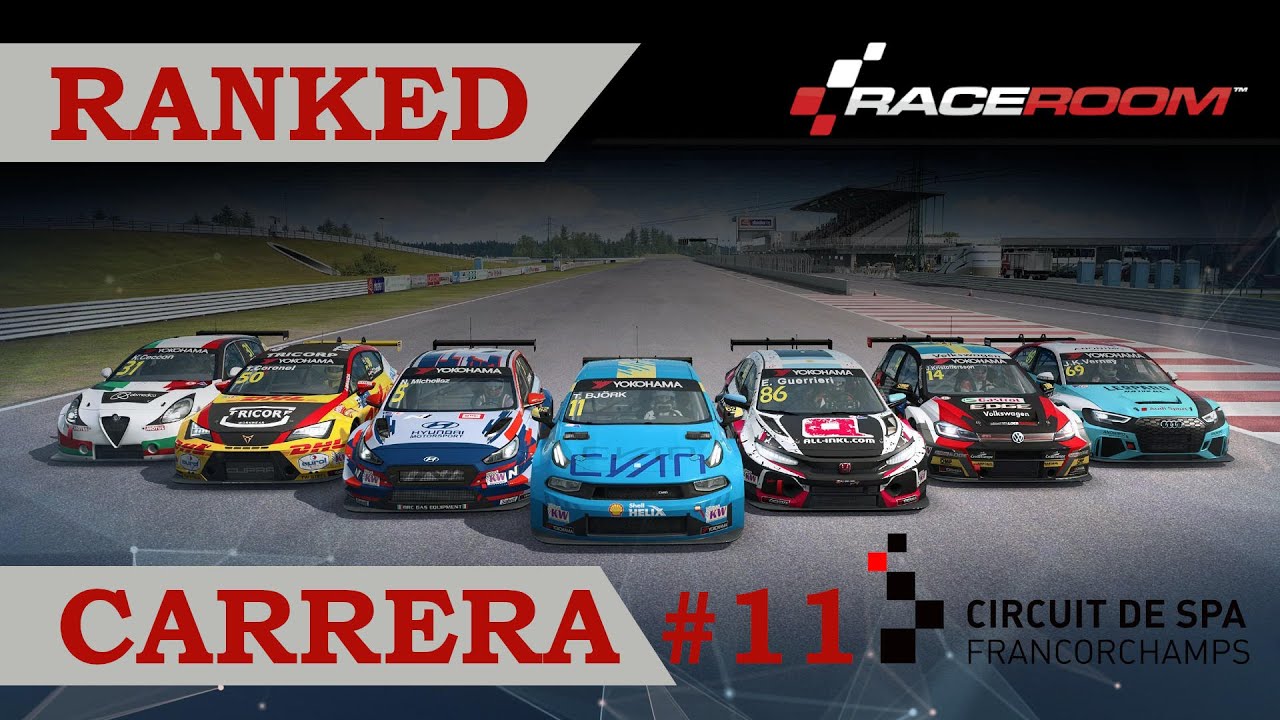 📈 RaceRoom - Ranked Cursa #11 - SPA - WTCR2019 de A tot Drap Simulador