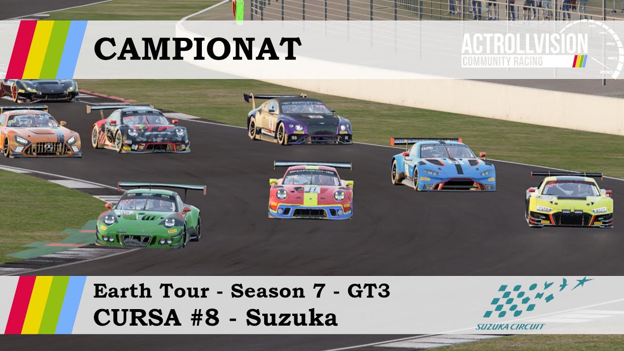 🏆 Campionat ACC GT3 EARTH TOUR - Cursa #8 SUZUKA - ActrollVision Community Racing de A tot Drap Simulador