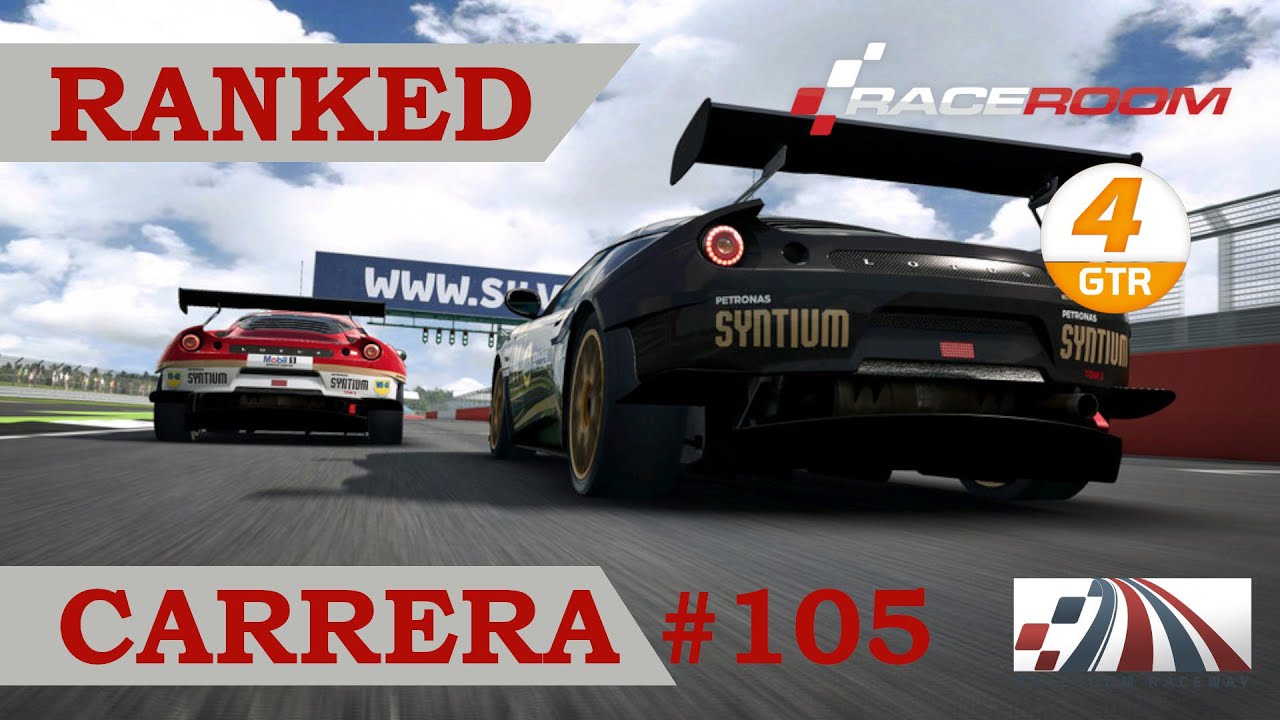 📈 RaceRoom - Ranked Cursa #105 - Circuit Raceway - LOTUS Evora GTR4 de A tot Drap Simulador