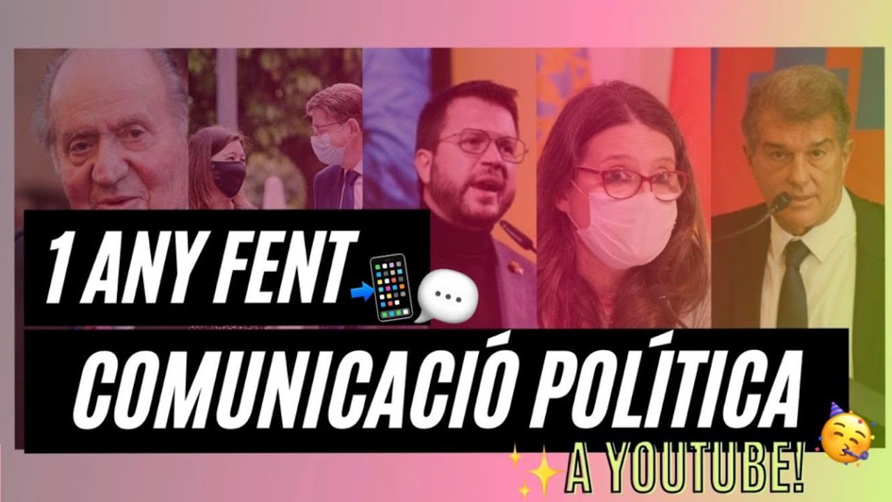 🥳1 ANY del canal!!!!🥳 Què DESTAQUEM des de la COMUNICACIÓ POLÍTICA?💬📲 de Teresa Ciges