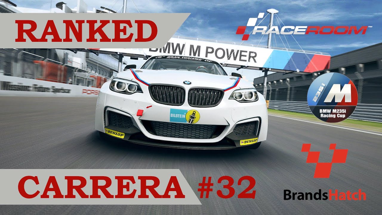 📈 RaceRoom - Ranked Cursa #32 - Brands Hatch - BMW de A tot Drap Simulador