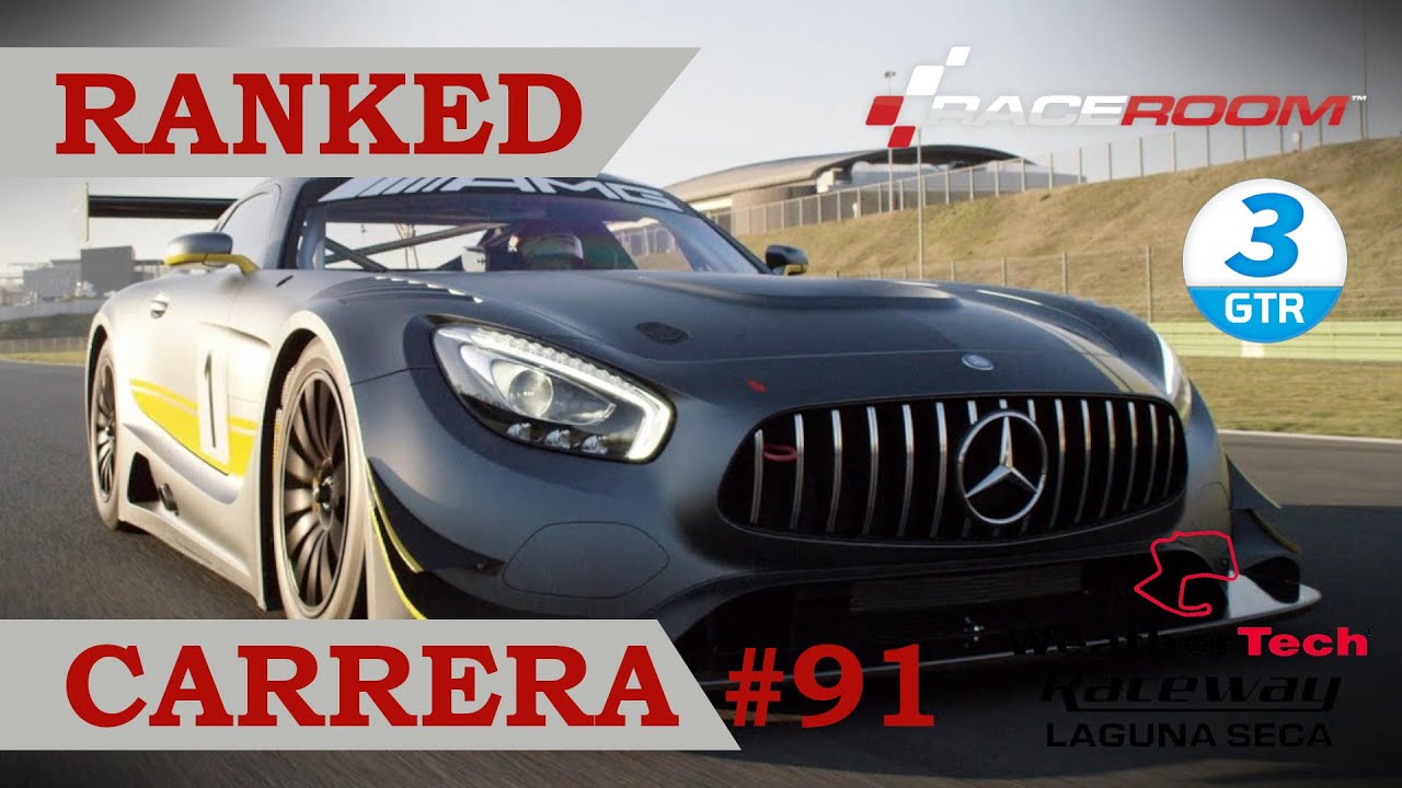 📈 RaceRoom - Ranked Cursa #91 - Circuit Laguna Seca - Mercedes GTR3 de A tot Drap Simulador