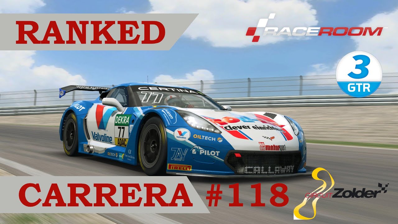 📈 RaceRoom - Ranked Cursa #118 - Circuit Zolder - Chevrolete Corvette GT3 de A tot Drap Simulador