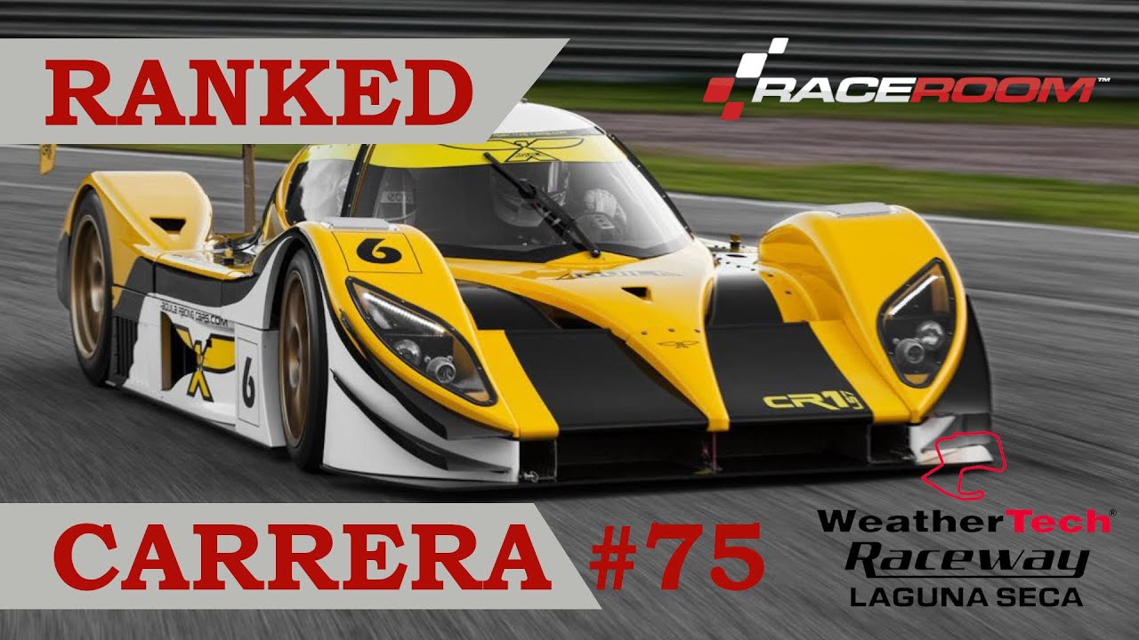 📈 RaceRoom - Ranked Cursa #75 - Laguna Seca - CR1 Aquila de A tot Drap Simulador