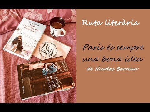 RUTA LITERÀRIA // PARIS ÉS SEMPRE UNA BONA IDEA de Meyonbook