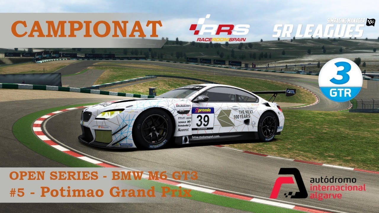Cursa #5 Portimao - Open Series BMW M6 GT3 - Raceroom Spain de A tot Drap Simulador