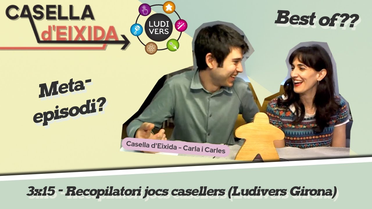 Casella d'Eixida - 3x15 Recopilatori jocs casellers (Ludivers Girona) de Casella d'Eixida