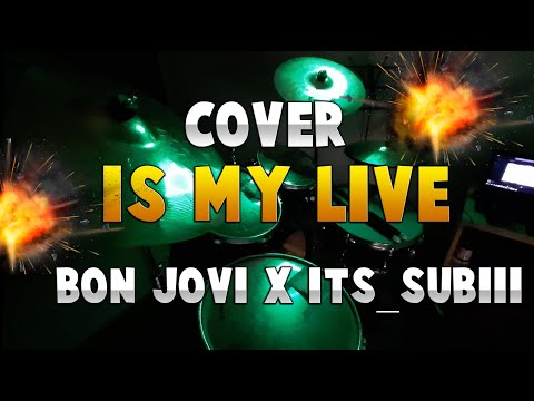 #1 COVER: IT'S MY LIVE - (Bon Jovi & Its_Subiii) de Its_Subiii