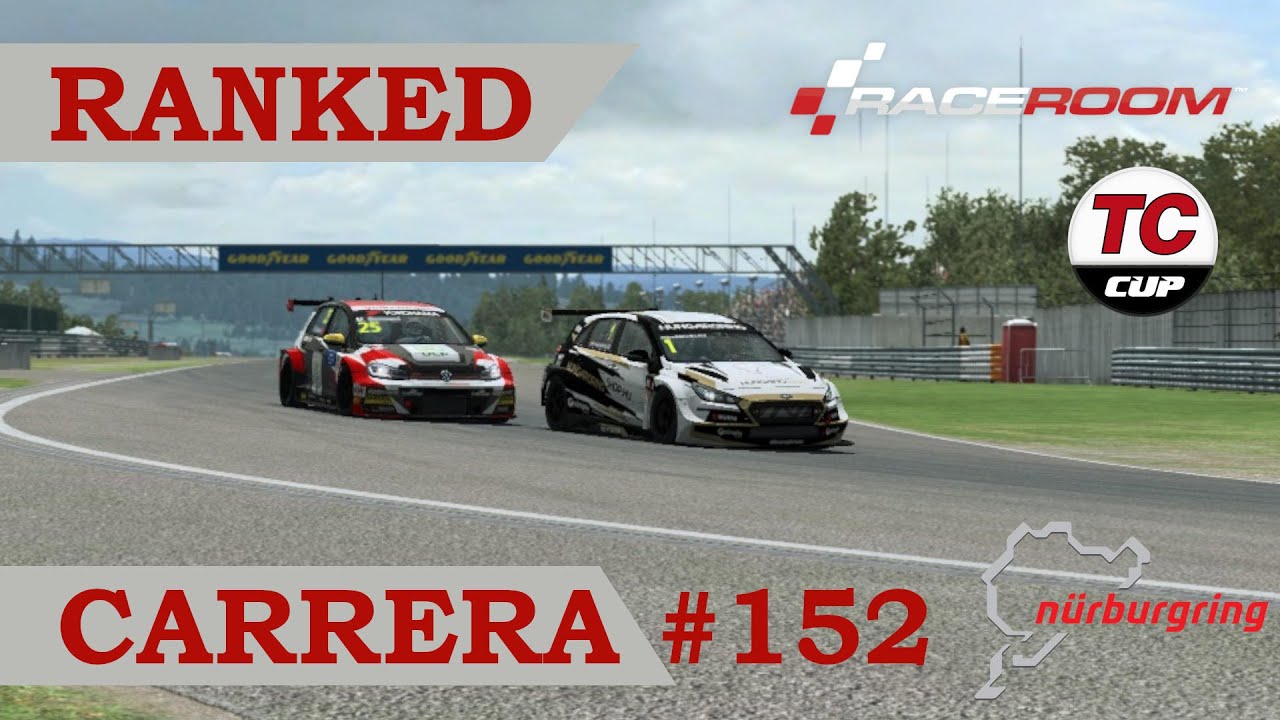 📈 RaceRoom - Ranked Cursa #152 - Circuit #Nurburgring - Hyundai i30 TC de A tot Drap Simulador