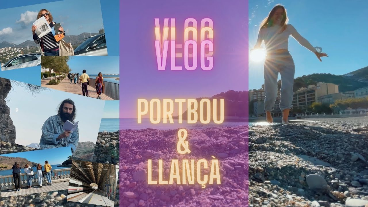 VLOG Un cap de setmana entre Portbou i Llançà amb Lectures en Ruta de Meyonbook