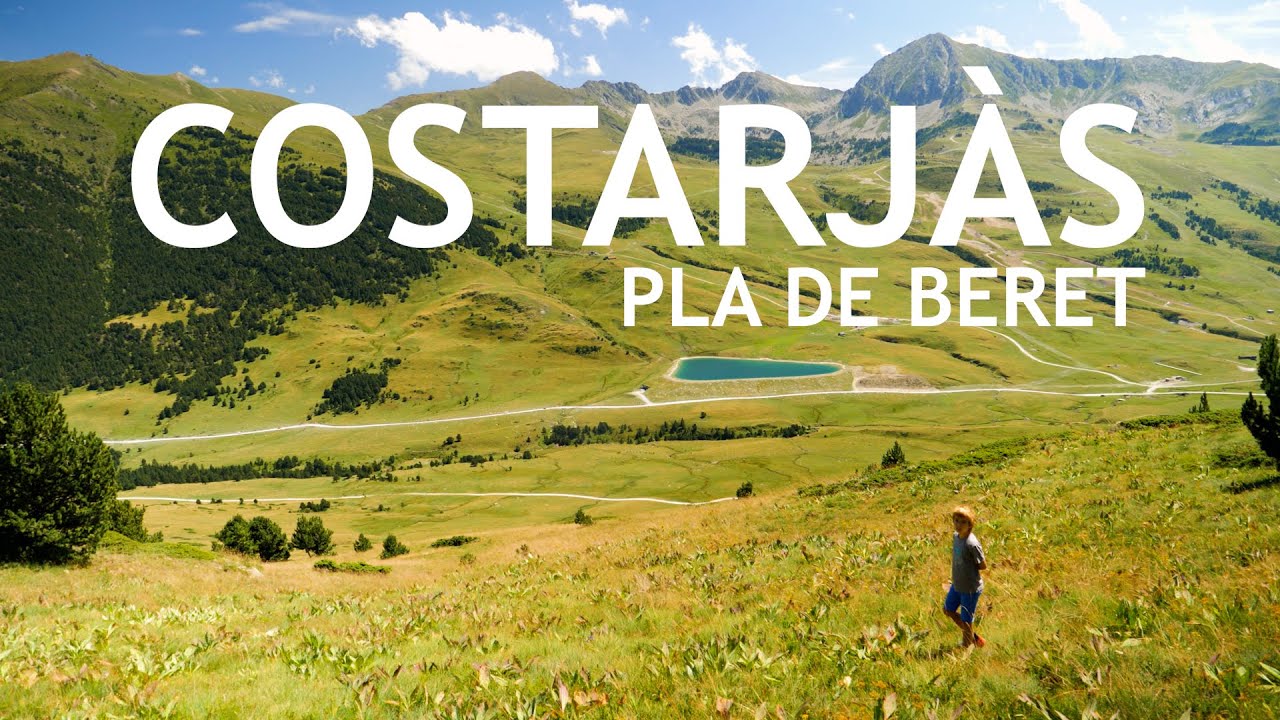 COSTARJÀS, pla de Beret, Val D'Aran. de Excursions amb nens