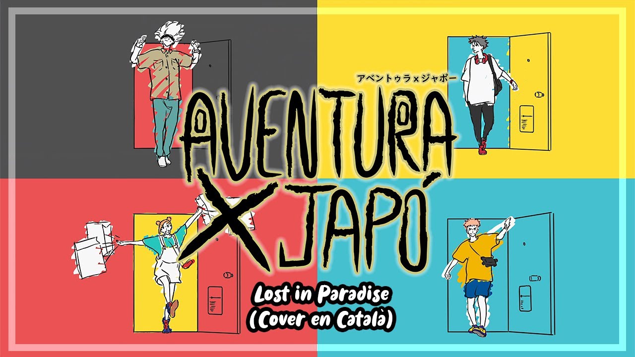 JUJUTSU KAISEN | Ending 1【Lost in Paradise】COVER en CATALÀ de Aventuraxjapo