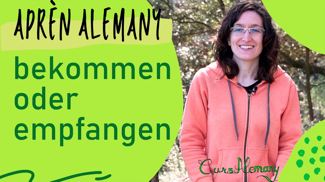 bekommen, erhalten, empfangen oder kriegen? | Aprendre la llengua alemanya amb CursAlemany de Atunero Atunerín