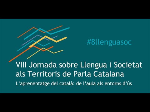 VIII Jornada sobre Llengua i Societat als Territoris de Parla Catalana de Llengua catalana