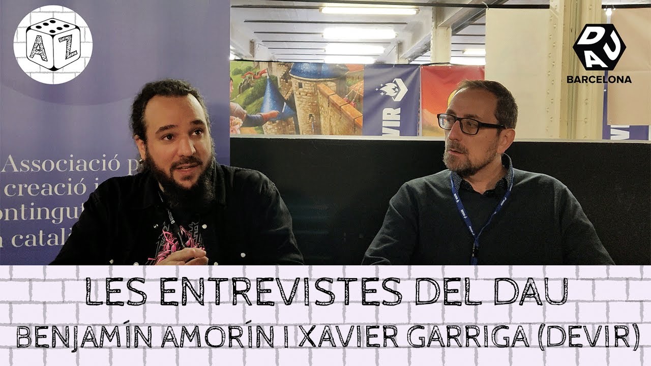 LES ENTREVISTES DEL DAU: Benjamín Amorín i Xavier Garriga (DEVIR) de Aya_ZholvaX: Jocs de taula