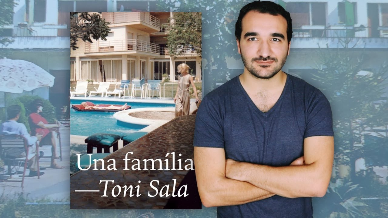 Una família, de Toni Sala | RESSENYA+VLOG de Entrelletres