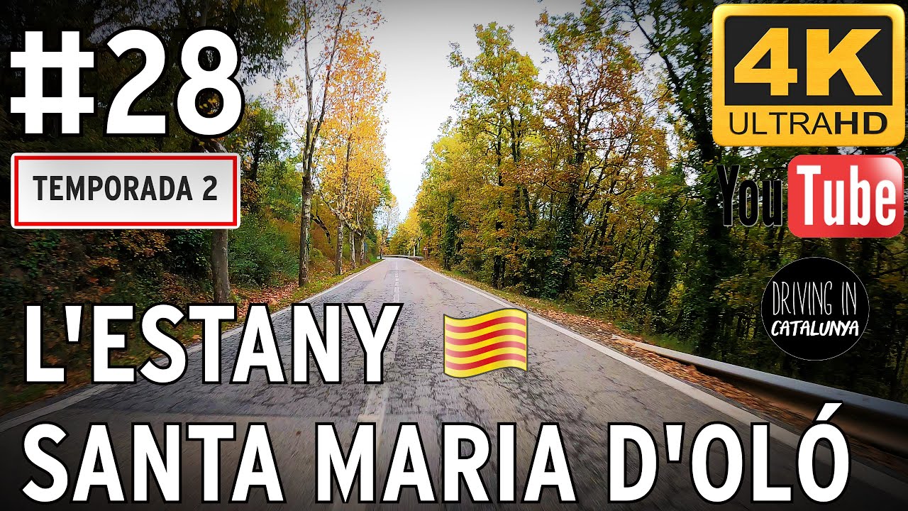 Driving in Catalunya #028: L'Estany - Santa Maria d'Oló [4K] de lletraferint