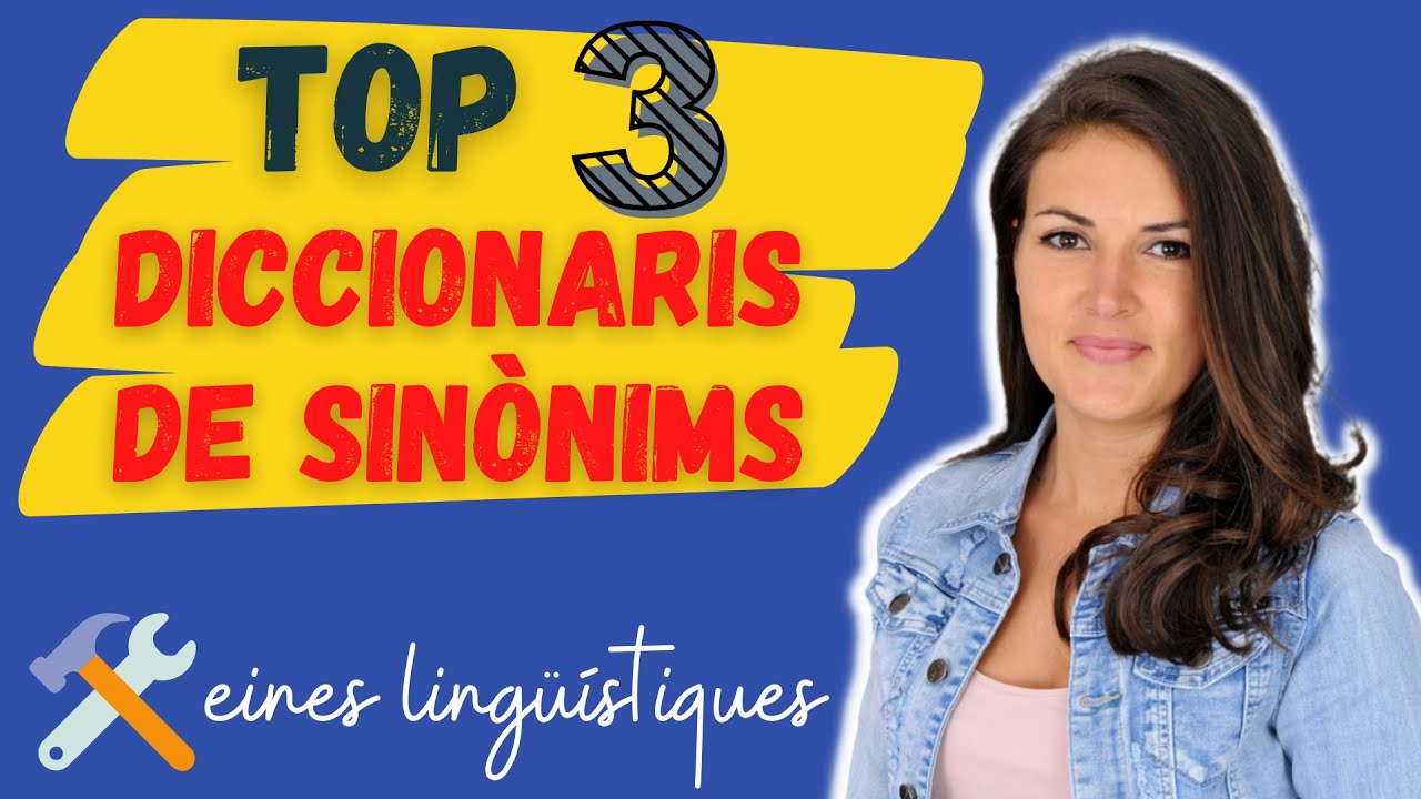 📚 Els millors DICCIONARIS de SINÒNIMS en català | TOP 3 en línia de Parlem d'escriure en català