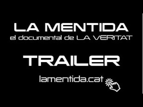 Trailer de La Mentida - El documental de La Veritat - Estrena 1 d'octubre de 2019 de Resistència Independentista Catalana