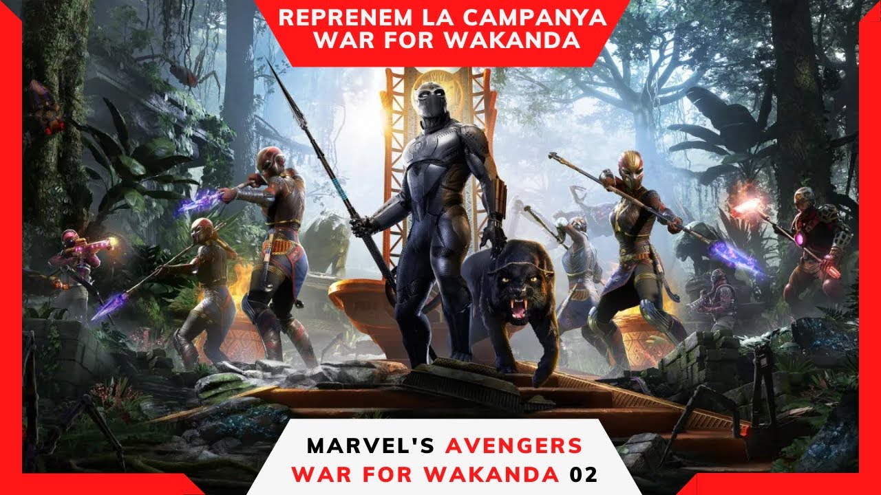 Reprenem la campanya: War for Wakanda de Blaucat 76