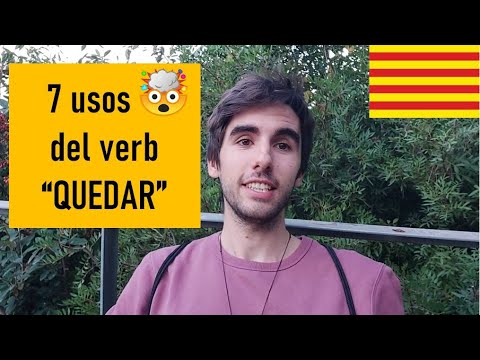 7 usos del verb QUEDAR (Subtítols: cat) de Català al Natural