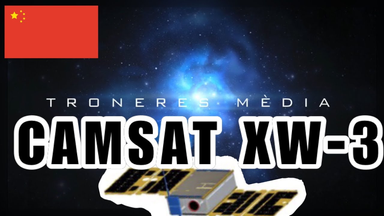 CAMSAT XW-3 (CAS-9) de EA3HSL Jordi