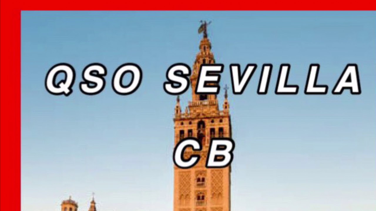 30LOM544 vs 30CAT314 Sevilla en CB de EA3HSL Jordi