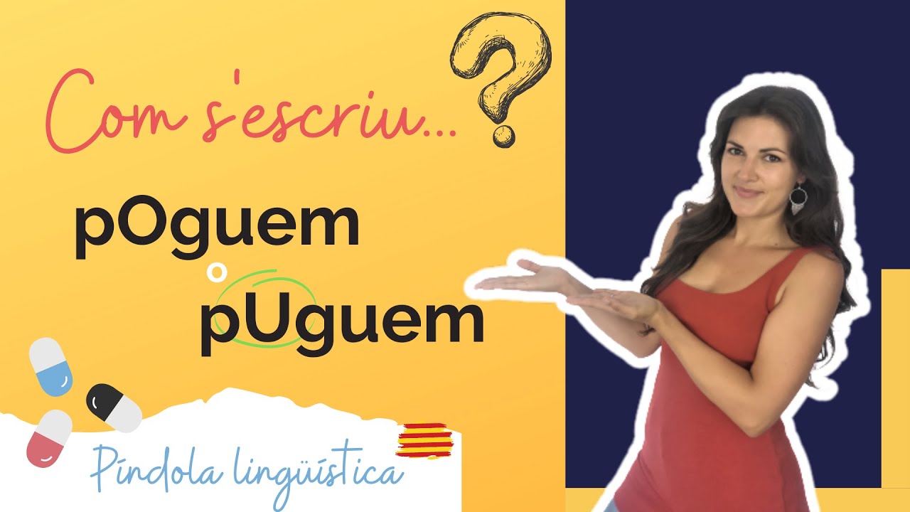 ✍ Com s’escriu: POGUEM o PUGUEM? | Norma i excepcions⚠️ | Català de Parlem d'escriure en català