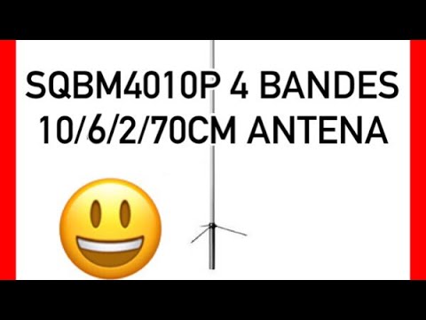 Antena 4 Bandes SQBM4010P de EA3HSL Jordi