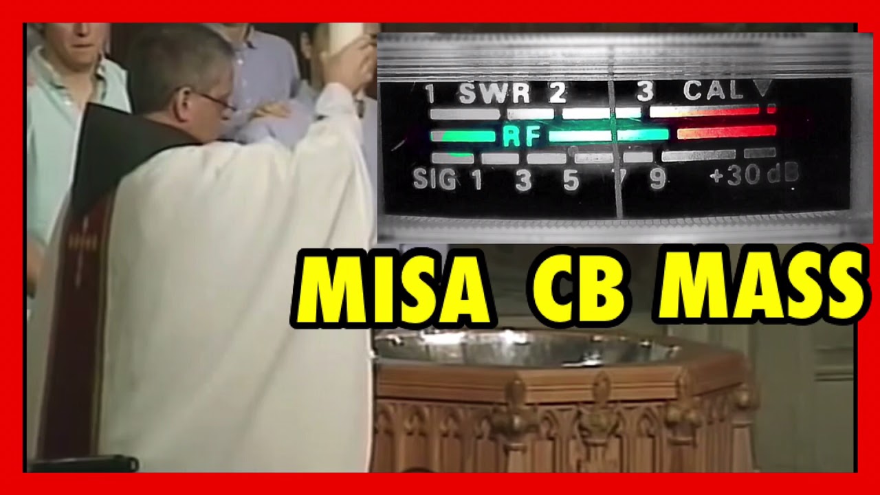 Misa CB Mass de EA3HSL Jordi