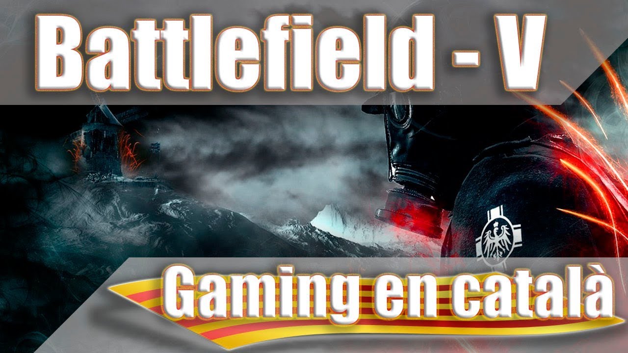 Battlefield V - A la neu passant fred matant alemanys de Gaming en Català
