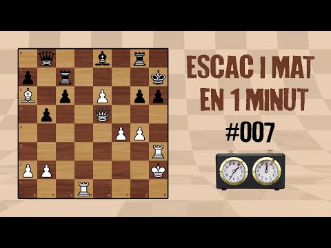 Escac i mat en 1 minut #007 Tempesta blanca de Escacs en Català