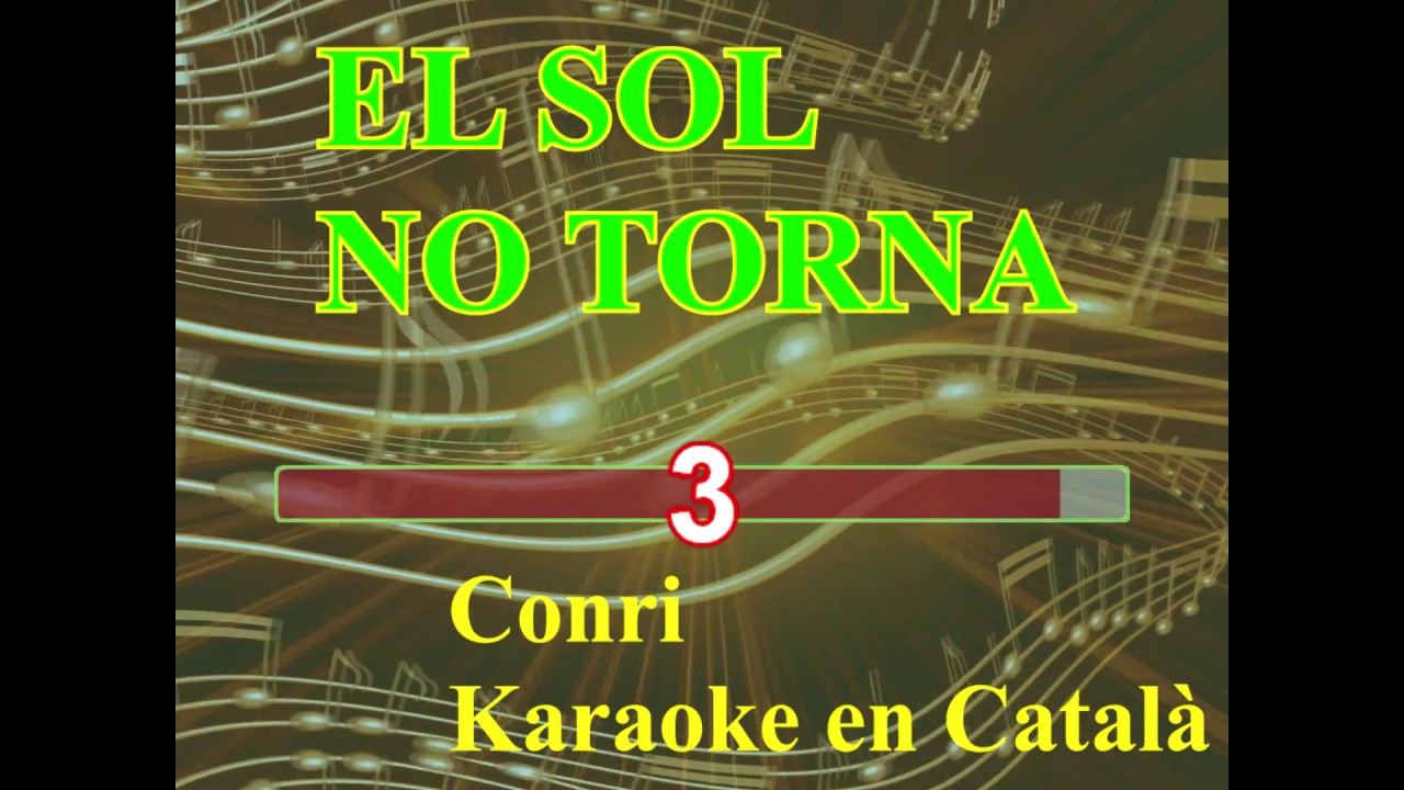 El sol no torna Karaoke en Català de Conri Karaoke