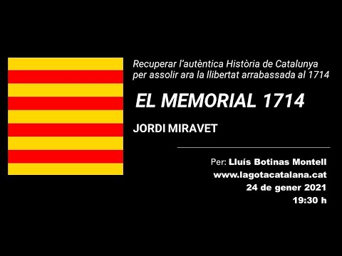 Memorial 1714. JORDI MIRAVET de LA GOTA CATALANA