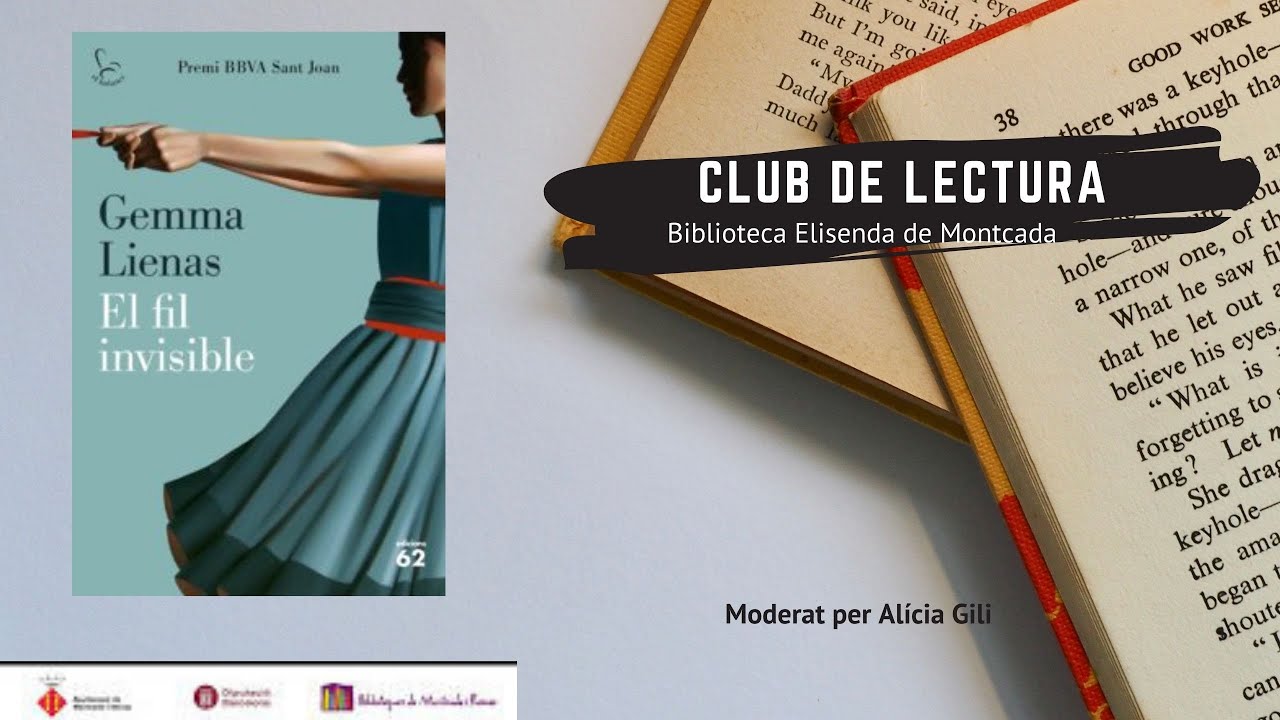 Club de lectura Elisenda de Montcada. El fil invisible. Novembre de Edicions Secc