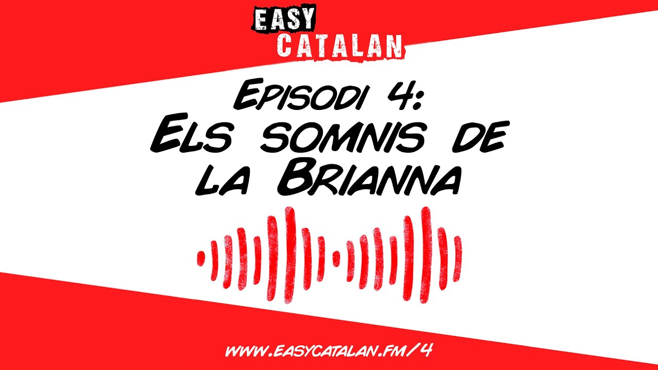 La Brianna estima la nostra música | Easy Catalan Podcast 4 de Easy Catalan Podcast