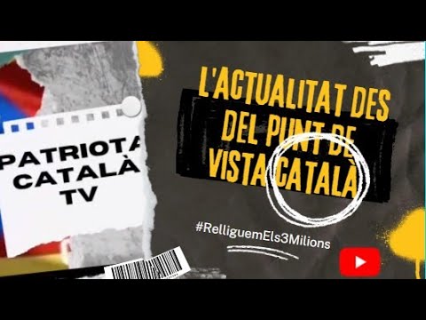 Promoció #RelliguemEls3Milions a Patriota Català TV de Patriota Català TV