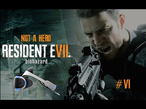 Resident Evil 7 | PSVR | Capítulo 6 "Not a hero" de Lo Forà