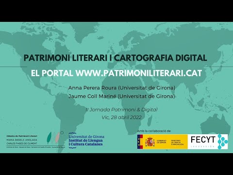 II Jornada Patrimoni & Digital. Patrimoni literari i cartografia digital: portal PatrimoniLiterari de patrimonigencat