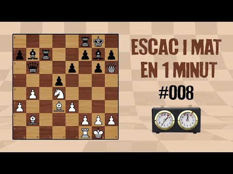 Escac i mat en 1 minut #008 || Doble escac mortal de Escacs en Català
