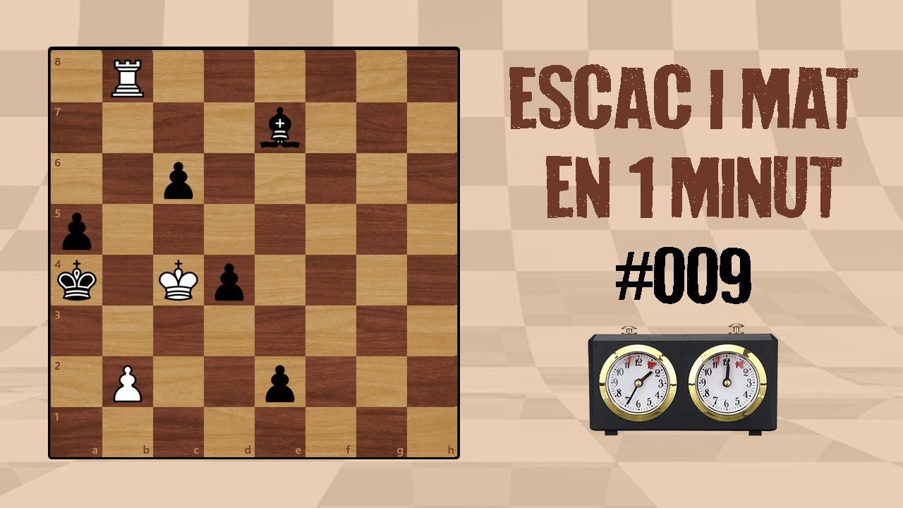 Escac i mat en 1 minut #009 || Coronació inútil de Escacs en Català